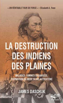 Bertrand.pt - La Destruction Des Indiens Des Plaines
