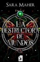 La Destructora De Mundos