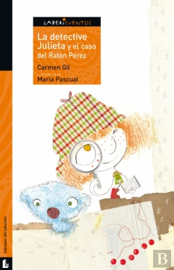 Bertrand.pt - La Detective Julieta Y El Caso Del Ratón Pérez