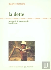 La Dette ; Roman De La Paysannerie Du Nordeste Bresilien