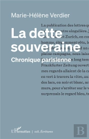 La Dette Souveraine : Chronique Parisienne