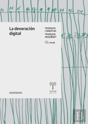 La Devoración Digital