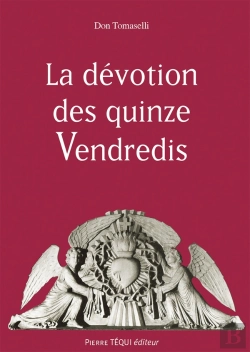 Bertrand.pt - La Dévotion Des Quinze Vendredis