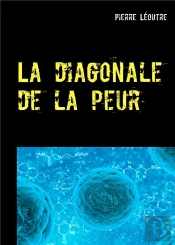 La Diagonale De La Peur