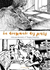 La Diagonale Des Jours