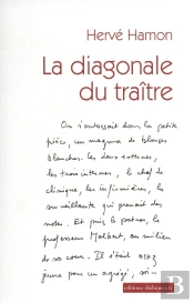 La Diagonale Du Traître