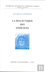 La Dialectique Des Stoïciens