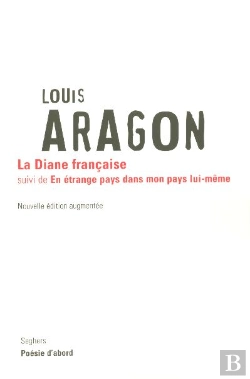 Bertrand.pt - La Diane Francaise ; En Etrange Pays Dans Mon Pays Lui-Meme
