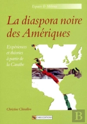 La Diaspora Noire Des Amériques