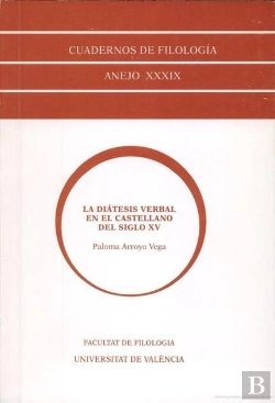 Bertrand.pt - La Diátesis Verbal En El Castellano Del Siglo Xv