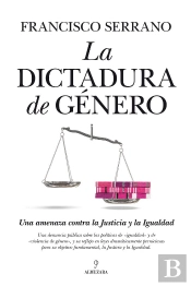 La Dictadura De Género