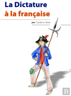 Bertrand.pt - La Dictature À La Française