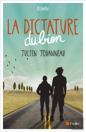 La Dictature Du Bien