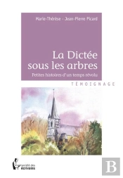 La Dictée Sous Les Arbres