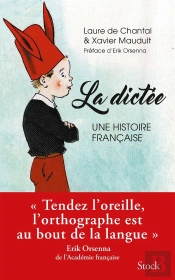 La Dictée ; Une Histoire Française