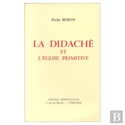 Bertrand.pt - La Didachè Et L'Église Primitive