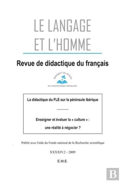 Bertrand.pt - La Didactique Du Fle Sur La Péninsule Ibérique ; Enseigner Et Évaluer La 
