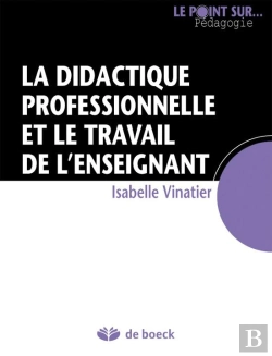 Bertrand.pt - La Didactique Professionnelle Et Le Travail De L'Enseignant