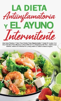 Bertrand.pt - La Dieta Antiinflamatoria Y El Ayuno Intermitente