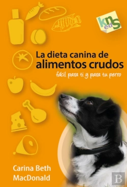 Bertrand.pt - La Dieta Canina De Alimentos Crudos