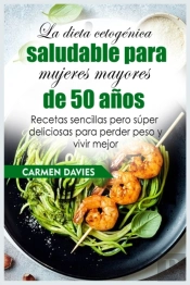 La Dieta Cetog Nica Saludable Para Mujer