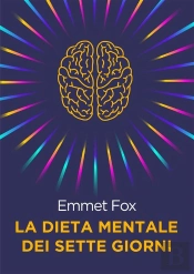 La Dieta Mentale Dei Sette Giorni