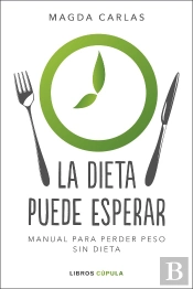 La Dieta Puede Esperar