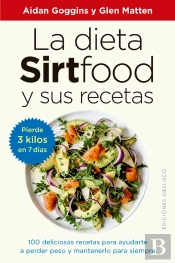 La Dieta Sirtfood Y Sus Recetas