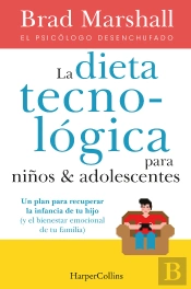 La Dieta Tecnologica Niños Adolescentes
