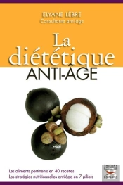 La Diététique Anti-Âge
