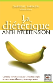 La Diététique Anti-Hypertension