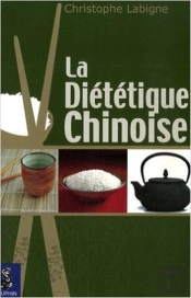 La Diététique Chinoise