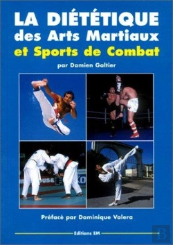 Bertrand.pt - La Dietetique Des Arts Martiaux Et Sports De Combats