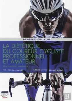 Bertrand.pt - La Diététique Du Coureur Cycliste Professionnel Et Amateur