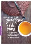 La Dietetique Du Yin Et Du Yan