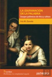 La (Di)Famación De La Palabra