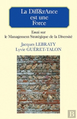 Bertrand.pt - La Diff&Rance Est Une Force ; Essai Sur Le Management Stratégique De La Diversité