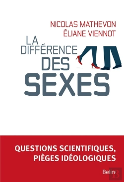 Bertrand.pt - La Différence Des Sexes ; Questions Scientifiques, Pièges Idéologiques