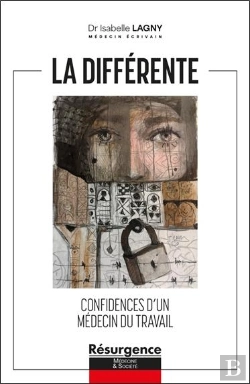 Bertrand.pt - La Différente : Confidences D'Un Médecin Du Travail