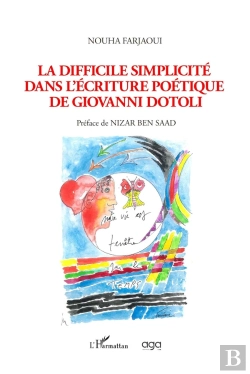 Bertrand.pt - La Difficile Simplicité Dans L'Écriture Poétique De Giovanni Dotoli