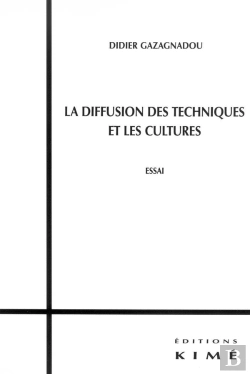 Bertrand.pt - La Diffusion Des Techniques Et Des Cultures