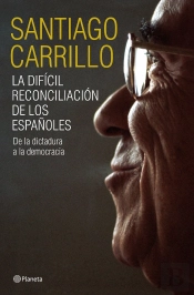 La Difícil Reconciliación De Los Españoles