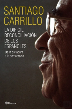 Bertrand.pt - La Difícil Reconciliación De Los Españoles