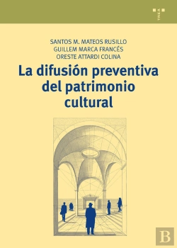 Bertrand.pt - La Difusión Preventiva Del Patrimonio Cultural