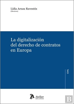 Bertrand.pt - La Digitalizacion Del Derecho De Contratos En Europa