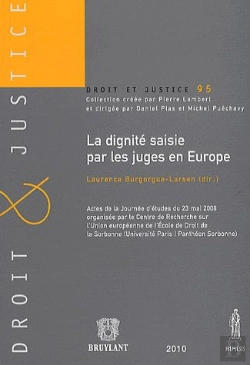 Bertrand.pt - La Dignité Saisie Par Les Juges En Europe