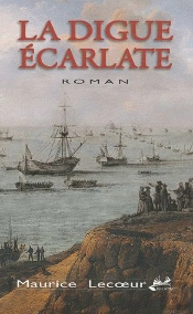 La Digue Écarlate