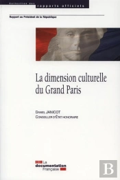 La Dimension Culturelle Du Grand Paris