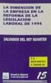 La Dimensión De La Empresa En La Reforma De La Legislación Laboral De 1994. La Reforma Del Mercado D