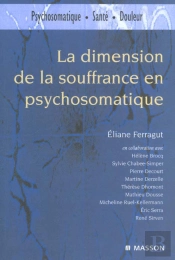 La Dimension De La Souffrance En Psychosomatique : Pod